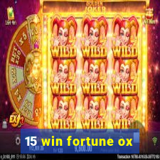 15 win fortune ox